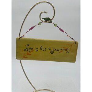 Ceramic Wall Hanging Sign "Life Is But A Journey..." With Beaded Wire